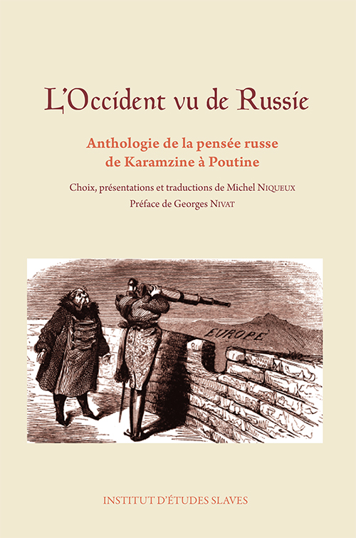 Couverture. Institut d|Etudes Slaves. Occident vu de Russie, par Michel Niqueux. 2017-05-13